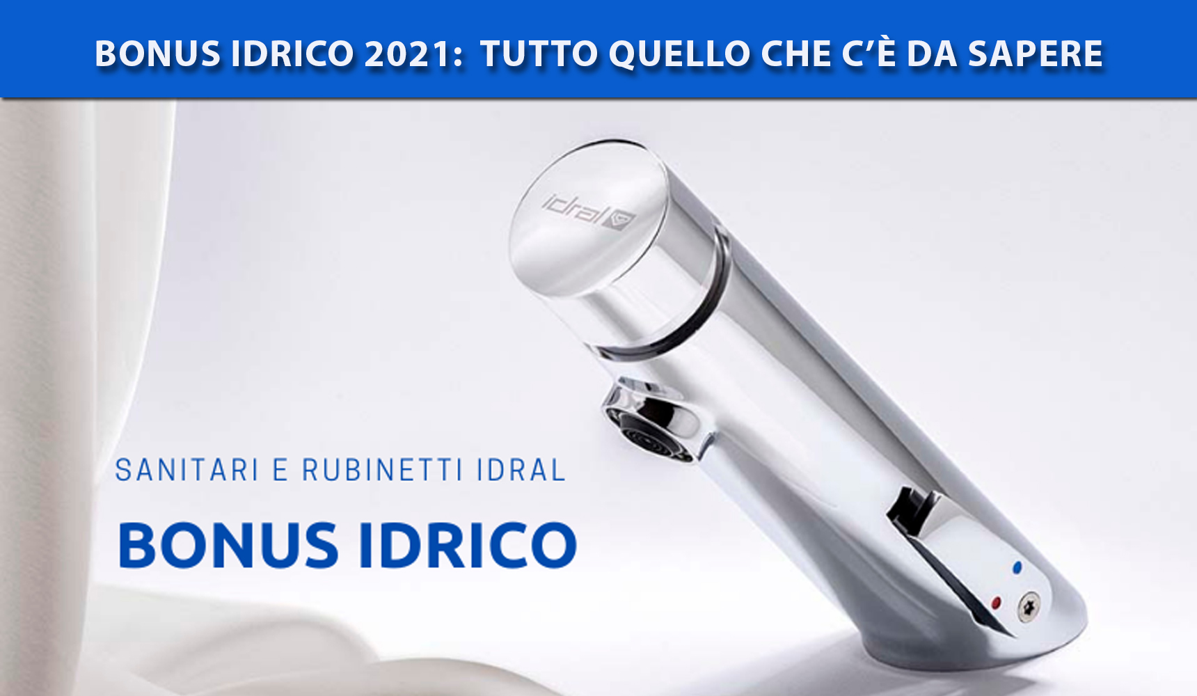 Bonus idrico 2021: tutto quello che c’è da sapere