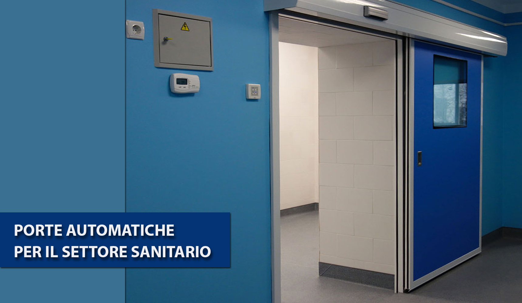 Porte automatiche per il settore sanitario