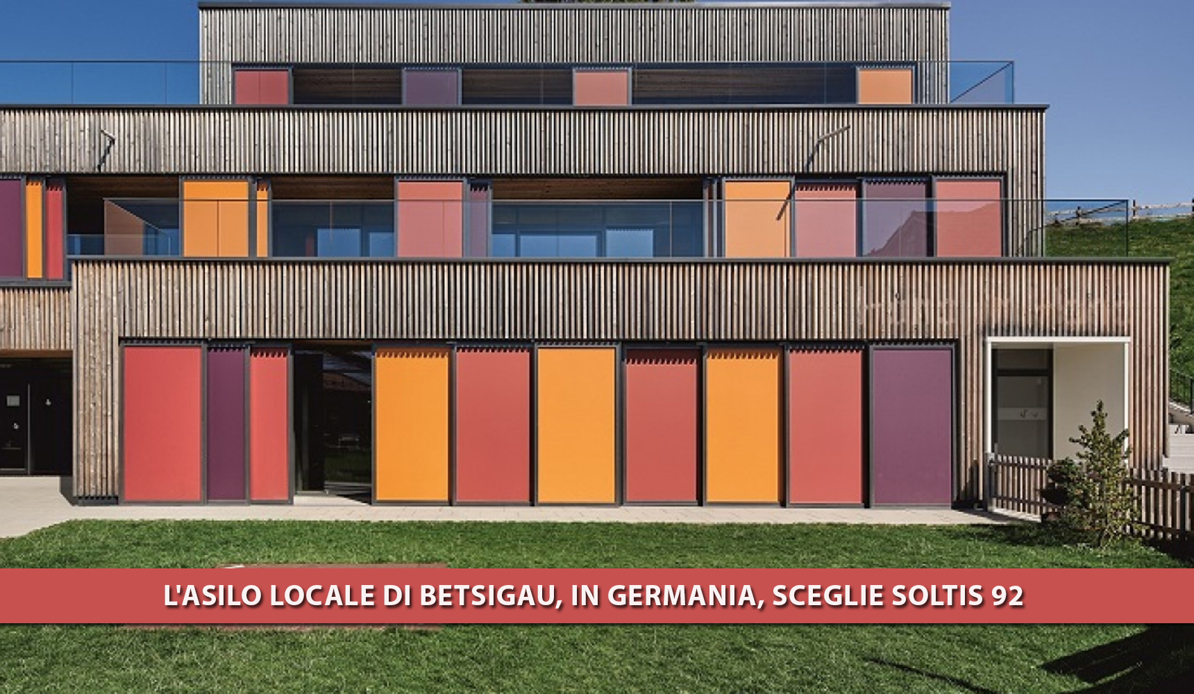 La scuola materna di Betzigau in Germania sceglie Soltis 92 per le schermature solari esterne