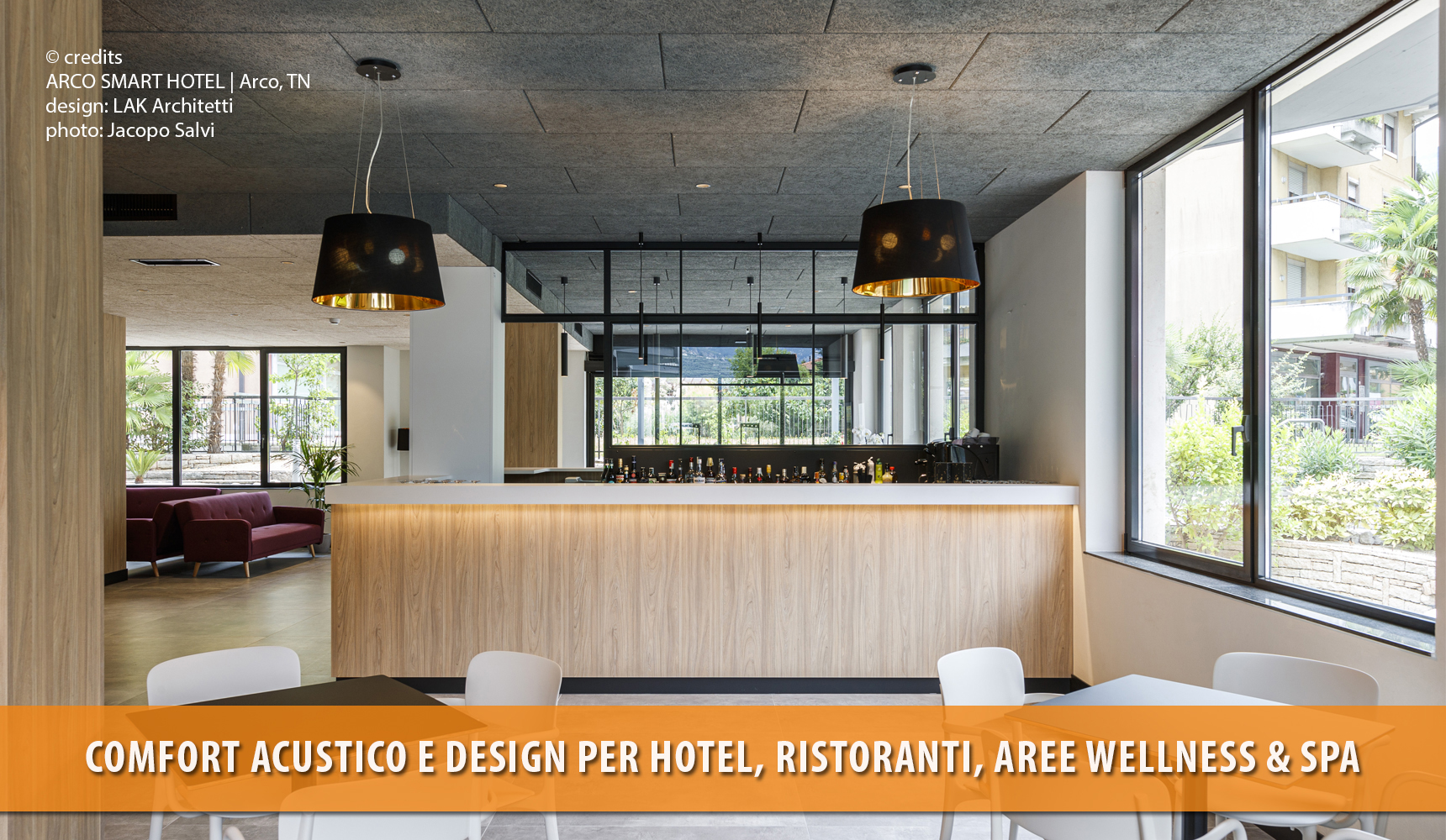 Comfort acustico e design per hotel, ristoranti, aree wellness & spa