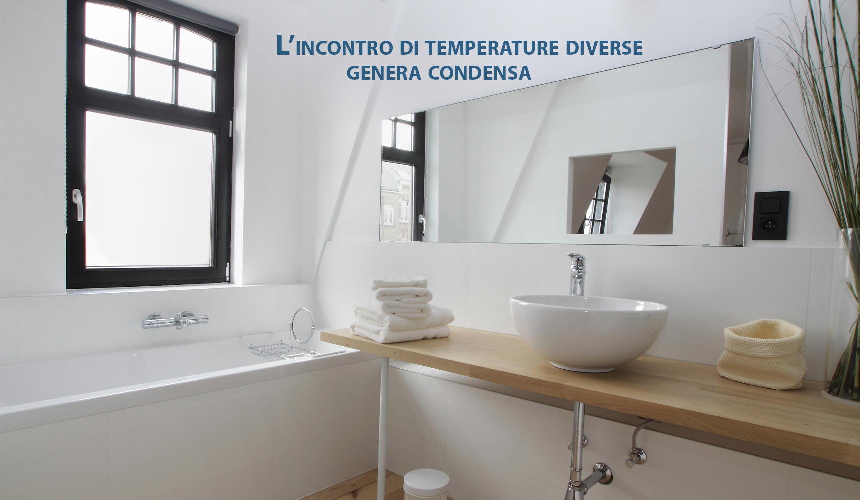 Una casa più sana, un miglior comfort abitativo