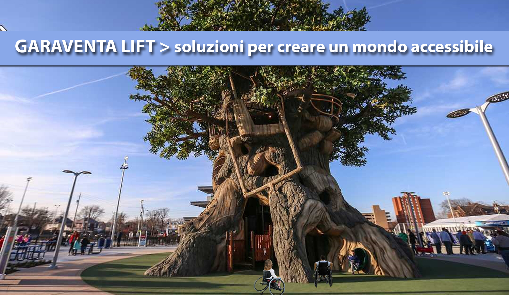 Garaventa Lift, soluzioni per creare un mondo accessibile